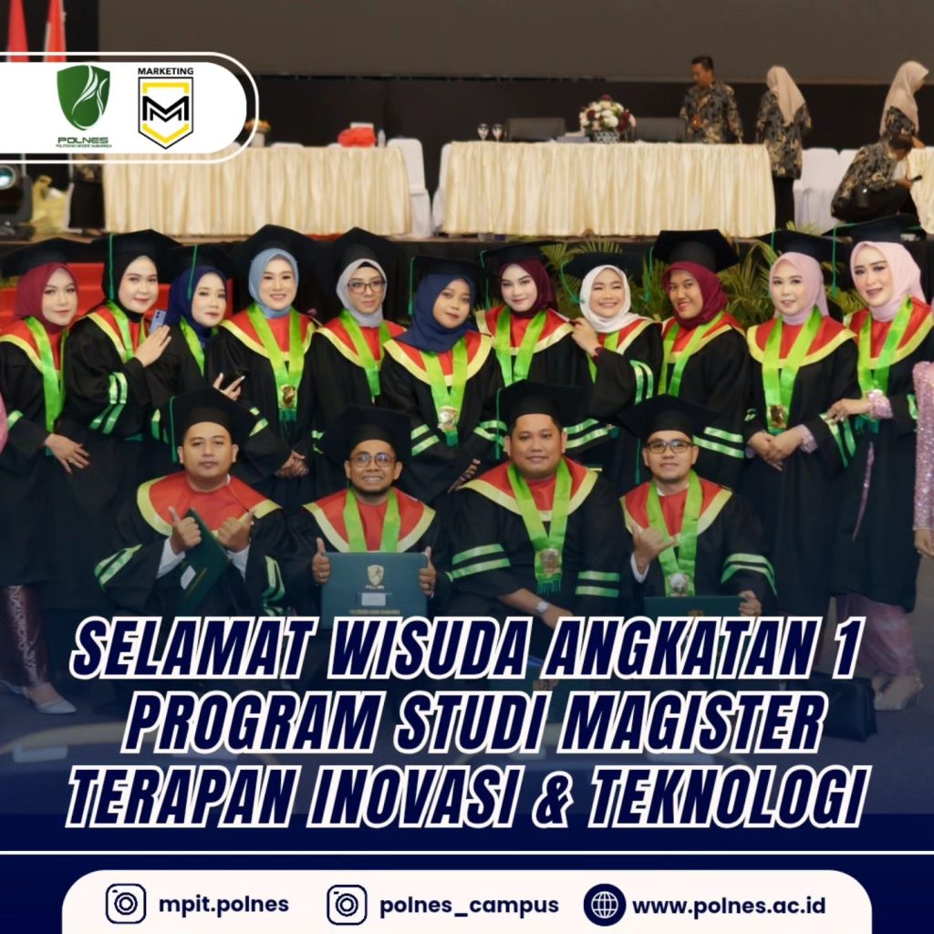 Selamat kepada Angkatan 1 Program Studi Magister Pemasaran Inovasi & Teknologi, Politeknik Negeri Samarinda